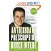 The Antioxidant Prescription: How to Use the Power of Antioxidants to Prevent Disease and Stay Healthy for Life