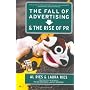 The Fall Of Advertising And The Rise Of Pr by Al Ries