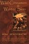 Wild Cinnamon & Winter Skin