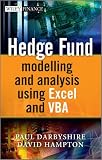 Hedge Fund Modeling and Analysis Using Excel and  VBA (The Wiley Finance Series)
