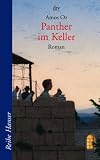 Panther im Keller: Roman - Amos Oz