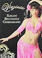 Virginia's Elegant Bellydance Choreography
