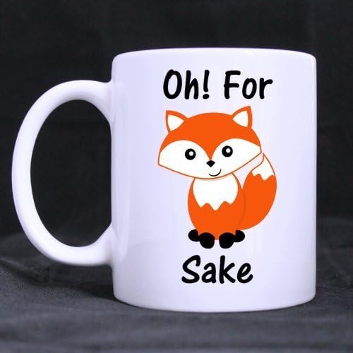 11oz Funny Oh For Fox Sake Best Choice White Ceramic Coffee Mugs Cup