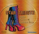 Star Tribute - 3 CD Box - A Tribute To : Abba-Boney M und Andrea Berg