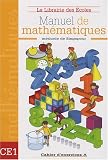 Manuel de mathématiques CE1 : Cahier d'exercices A