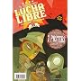 Lucha Libre, Tome 8 : Pop-culture mythologique