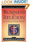 Business And Religion: A Clash of Civilizations? (Conflicts and Trends in Business Ethics)