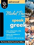 Speak Greek, Advanced: bilingual (Michel Thomas Method Speak...)