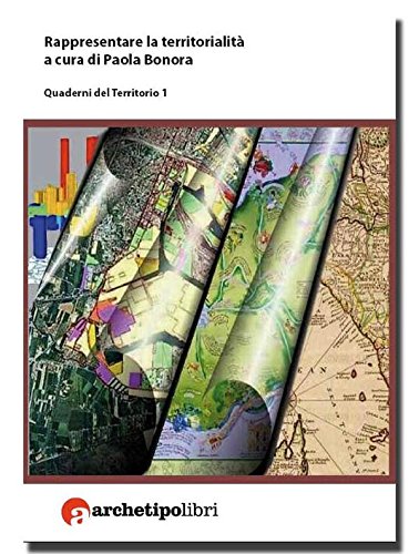 Rappresentare la territorialità (Italian Edition)