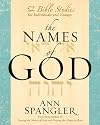 The Names of God: 52 Bible Studies for Individuals and Groups