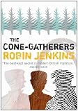 The Cone Gatherers: A Haunting Story of Violence and Love (Canongate Classics)