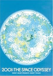 SWEET-HEART PRESENTS SWEET TRANCE "2001:THE SPACE ODYSSEY" [DVD]