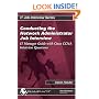 Conducting the Network Administrator Job Interview: IT Manager Guide with Cisco CCNA Interview Questions (IT Job Interview series)