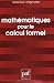 Books : MathÃ©matiques pour le calcul formel (Ancien prix Ã©diteur : 28.00 Â€ - Economisez 50 %)