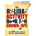 The Holiday Activity Book for Grown-ups (Puzzle & Quiz Books)