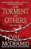 The Torment of Others: A Novel