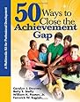 50 Ways to Close the Achievement Gap