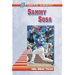 Sammy Sosa (Sports Great Books) book cover