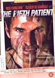 The Fifth Patient (2007)