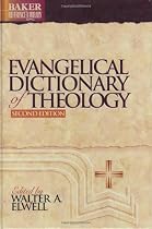 Evangelical Dictionary of Theology (Baker Reference Library)