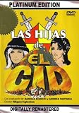 Las Hijas de El Cid (Spanish Language ~ No Sub-Titles)