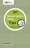 51aVHBRI7PL. SL160  101 Tips: Healthy Eating, Naturally