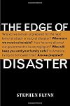 The Edge of Disaster: Rebuilding a Resilient Nation