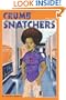 Crumb Snatchers, Part I