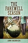 The Farewell Season