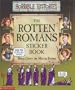 Rotten Romans Sticker Book (Horrible Histories)