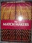 The Match Makers