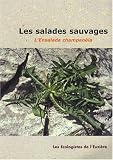 Les salades sauvages : L\'ensalada champanèla