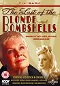 Last Of The Blonde Bombshells [DVD] [2000]