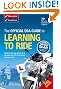 The Official DSA Guide to Learning to Ride (Driving Standards Agency)