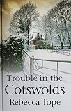 Trouble in the Cotswolds