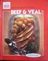 Beef and Veal (Illustrated Library of Cooking)