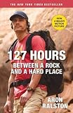 127 HOURS Between A Rock And A Hard Place By Ralston AronAuthorPaperback127 Hours Between A Rock And A Hard Place On26Oct2010