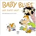 Baby Blues 4.  Wer zuletzt lacht...
