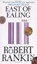 East of Ealing (Brentford Trilogy)