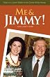 Me & Jimmy!: Tales of A Junior Staffer in the Carter Whitehouse