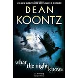 What the Night Knows: A Novel