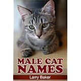 Male Cat Names ~ Larry Baker