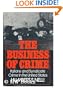 The Business of Crime: Italians and Syndicate Crime in the United States