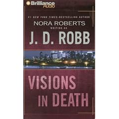 Visions in Death (In Death) (In Death)