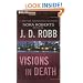 Visions in Death (In Death Series)