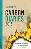 The Carbon Diaries, tome 1 : 2015 par Lloyd