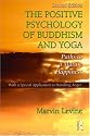 The Positive Psychology of Buddhism and Yoga