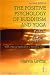 The Positive Psychology of Buddhism and Yoga: Paths to a Mature Happiness