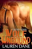 Wolf Unbound (Cascadia Wolves)