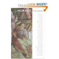 Horace, The Odes: New Translations by Contemporary Poets (Facing Pages)